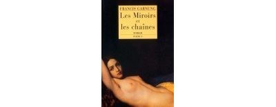 Les miroirs et les chaines