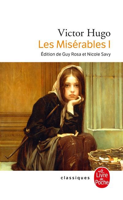 Les Misérables ( Les Misérables, Tome 1)