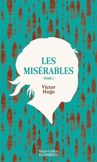 Couverture de Les Misérables. Tome 1 par Victor Hugo