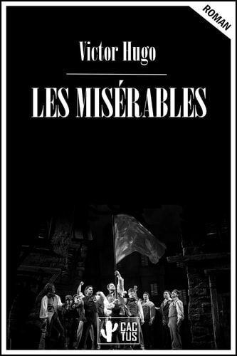 Les Misérables Tomes 1 à 5 en un seul livre