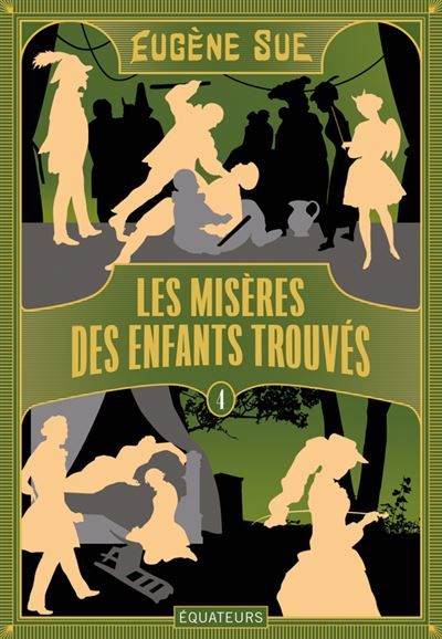 Les Misères des enfants trouvés Tome 4