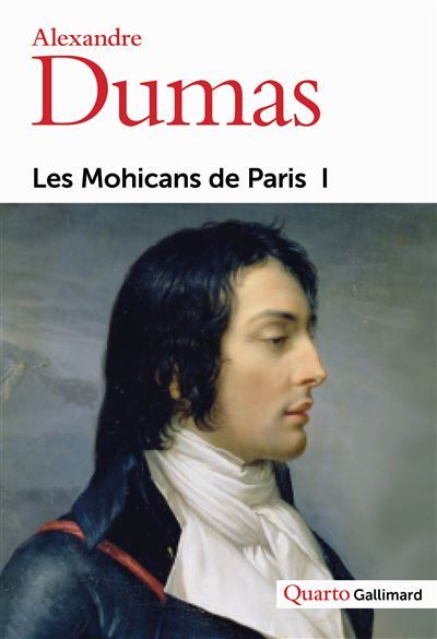 Les Mohicans de Paris Tome 1