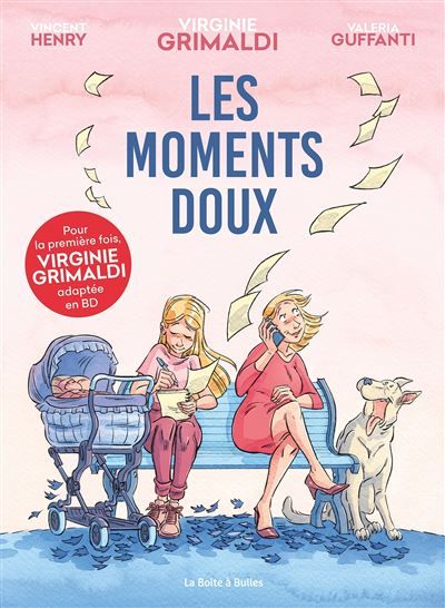 Les Moments doux