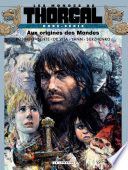 Les Mondes de Thorgal - Hors série - Aux origines des Mondes