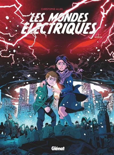 Les Mondes Electriques - Tome 03 Amélia