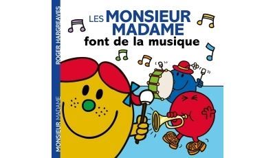 Les Monsieur Madame font de la musique