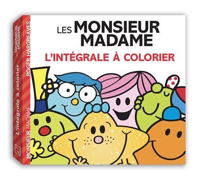 Les Monsieur Madame - L'intégrale à colorier NED Livre de coloriages