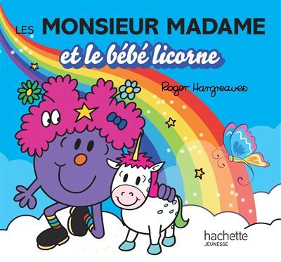 Les Monsieur Madame - Le bébé licorne