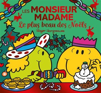 Les Monsieur Madame - Le plus beau des Noëls Collection Histoires Evénements