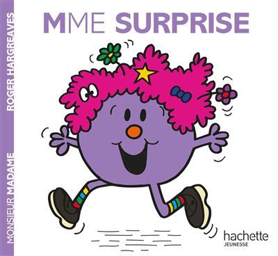 Les Monsieur Madame - Madame Surprise Collection Histoires classiques