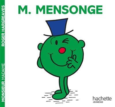 Les Monsieur Madame - Monsieur Mensonge Collection Histoires classiques