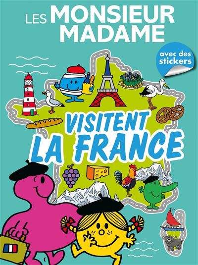 Les Monsieur Madame visitent la France - Livre d'activités Activités et autocollants