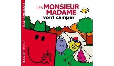 Les Monsieur Madame vont camper