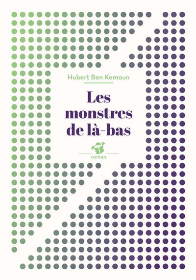 Les monstres de là-bas