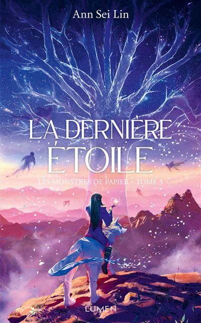 Les Monstres de papier - Tome 3 La dernière étoile