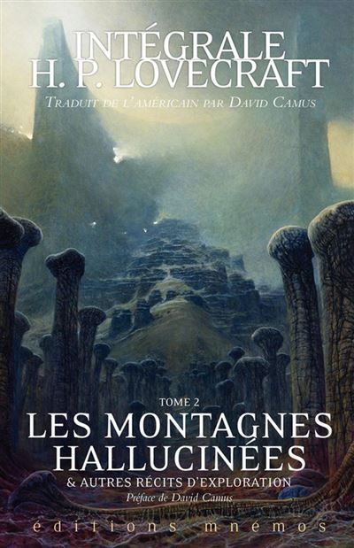 Les Montagnes hallucinées - David Camus