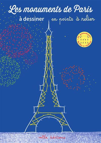 Les monuments de Paris à dessiner en points à relier 22 monuments faciles à réaliser