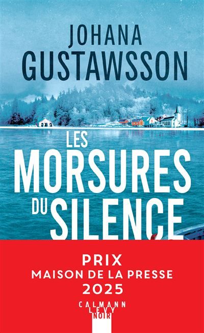 Les morsures du silence - Prix Maison de la presse 2025 Prix Maison de la Presse 2025