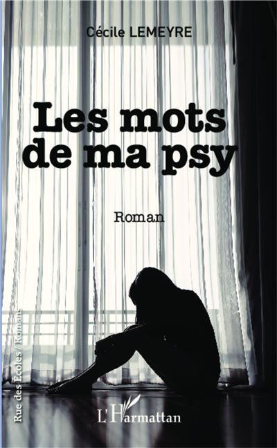 Les mots de ma psy Roman