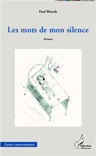 Les mots de mon silence Roman