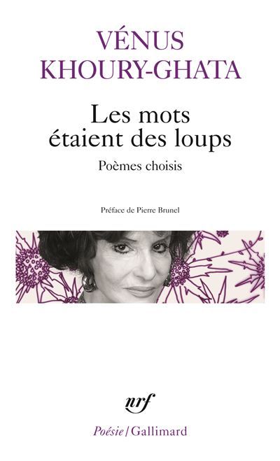 Les mots étaient des loups Poèmes choisis