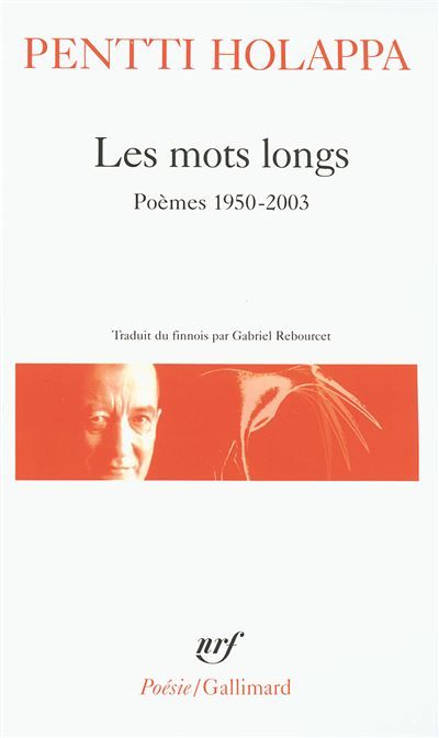 Les Mots longs Poèmes 1950-2003