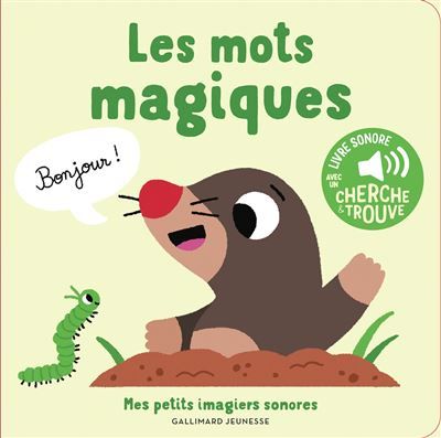 Les mots magiques 5 sons à écouter, 5 matières à toucher