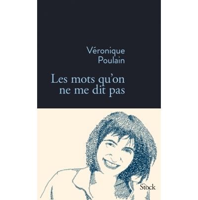Les mots qu on ne me dit pas