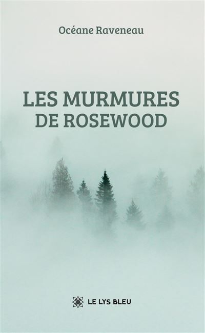 Les murmures de Rosewood
