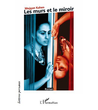 Les murs et le miroir   ROMAN