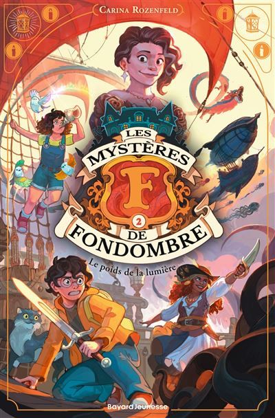 Les mystères de Fondombre, Tome 02 Les mystères de Fondombre T2
