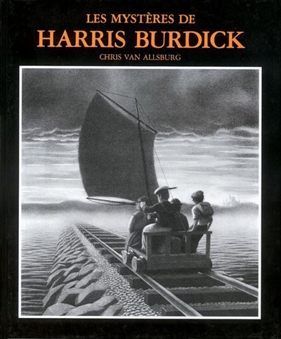 Les mystères de Harris Burdick -