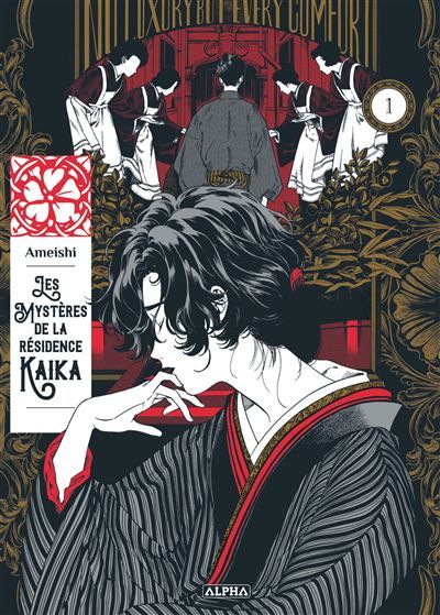 Les Mystères de la Résidence Kaika - Tome 1