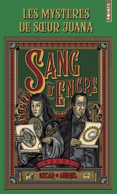 Les Mystères de soeur Juana Tome 2 : Sang d'encre