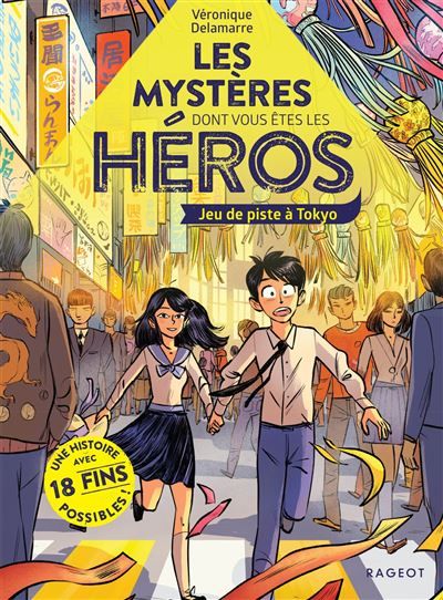 Les mystères dont vous êtes le héros - Jeu de piste à Tokyo