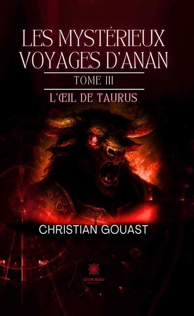 Les mystérieux voyages d'Anan Tome III : L'oeil de Taurus
