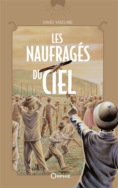 Couverture de Les naufragés du ciel par Daniel Vaxelaire