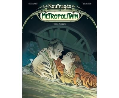 Les Naufragés du Métropolitain - vol. 02/2 Station Assassins