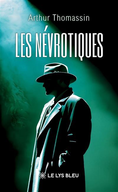 Les névrotiques