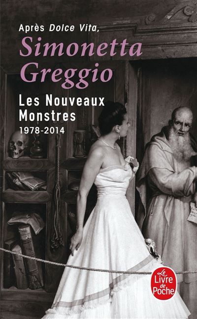Les Nouveaux Monstres 1978-2014