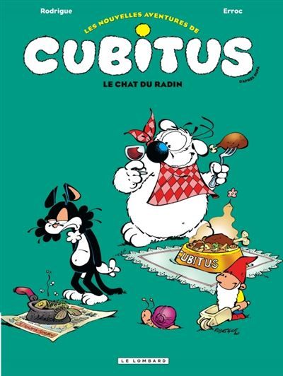Les Nouvelles aventures de Cubitus - Tome 7 - Le Chat du radin Les nouvelles aventures Tome 7 - Michel Rodrigue