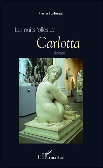 Les nuits folles de Carlotta Roman