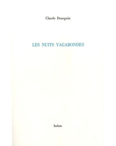 Les Nuits vagabondes