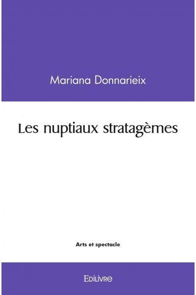 Les nuptiaux stratagèmes