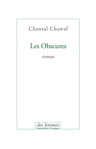 Les obscures