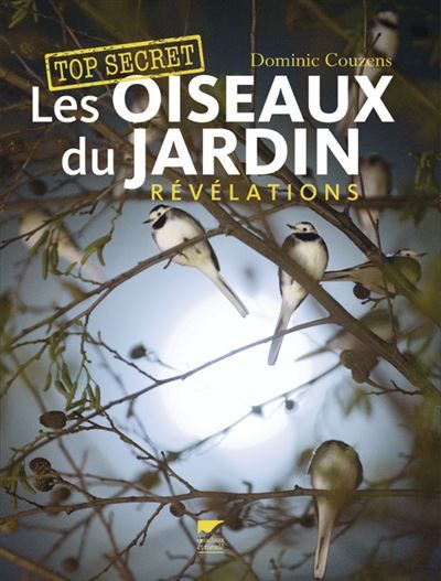 Les oiseaux du jardin Révélations