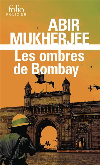 Les ombres de Bombay Une enquête du capitaine Sam Wyndham