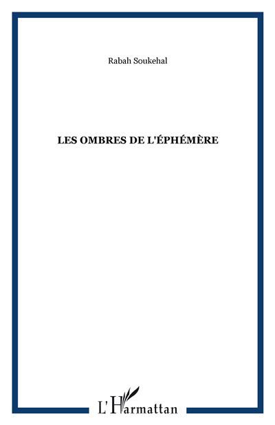 Les Ombres de l'éphémère