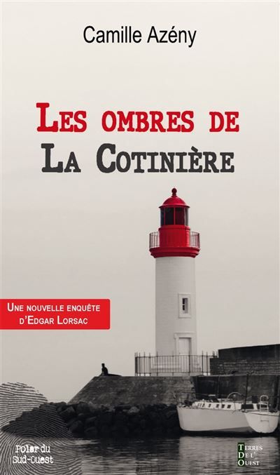 Les ombres de la cotiniere