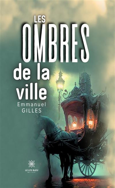 Les ombres de la ville